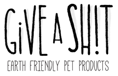 GIVE A SH!T™ - Earth Friendly Pet Products logo